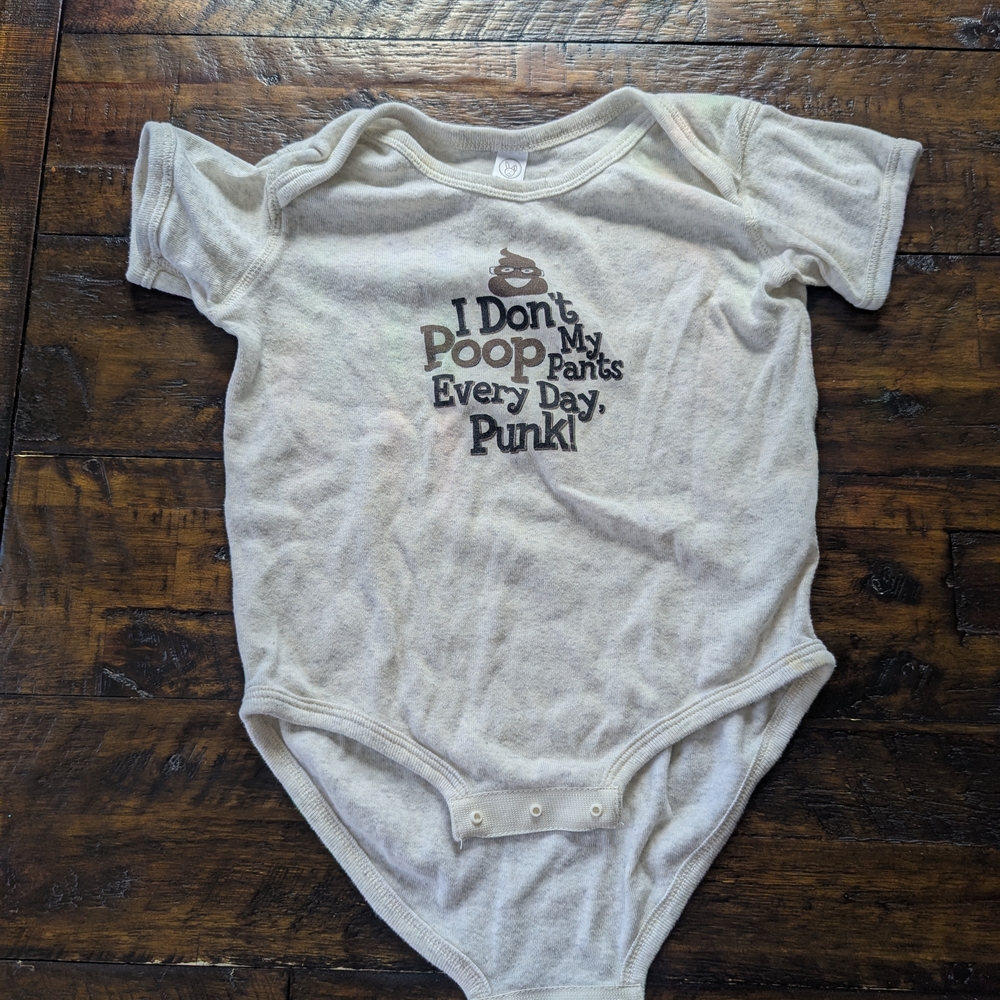 "I Don't Poop My Pants" RMG onesie, 24 Months